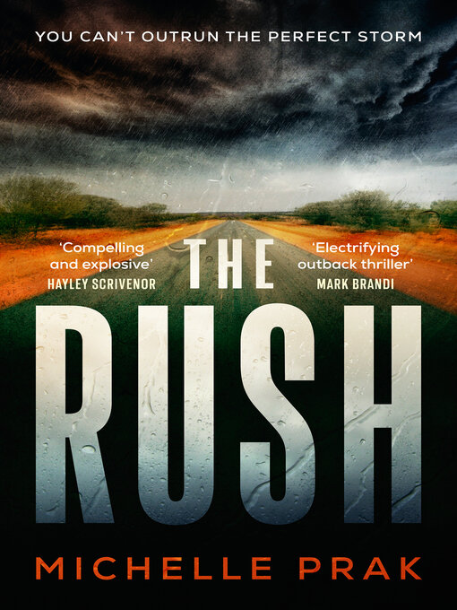 Title details for The Rush by Michelle Prak - Available